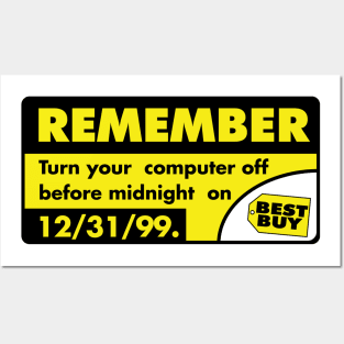 Y2K Turn your computer off before midnight - 1999 Reproduction Posters and Art